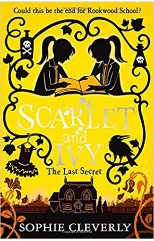 The Last Secret: (Scarlet and Ivy, Book 6)